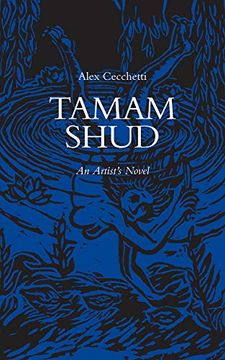 portada Tamam Shud: An Artist's Novel (Sternberg Press)
