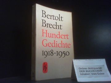portada Hundert Gedichte: 1918-1950. Bertolt Brecht; Ausgewählt von Wieland Herzfelde (in German)