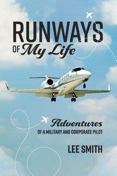 portada Runways of My Life: Volume 1 (en Inglés)