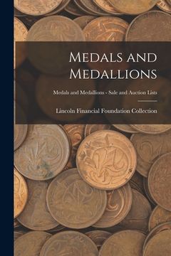 portada Medals and Medallions; Medals and Medallions - Sale and Auction Lists