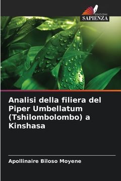 portada Analisi della filiera del Piper Umbellatum (Tshilombolombo) a Kinshasa (en Italiano)