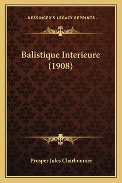 portada Balistique Interieure (1908) (in French)