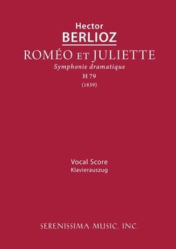 portada Romeo et Juliette, H 79: Vocal score