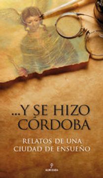 portada ...y se hizo córdoba (in Spanish)