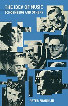 portada The Idea of Music: Schoenberg and Others 