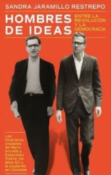 portada Hombres de Ideas Entre la Revolucion y la Democracia