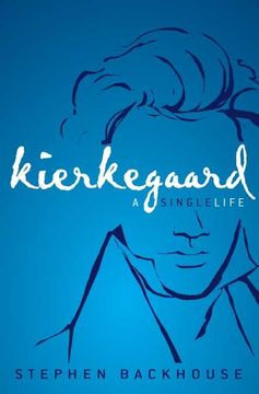 portada Kierkegaard: A Single Life (in English)