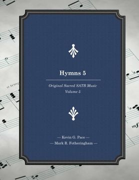 portada Hymns 5: Original Sacred SATB Music: Volume 5