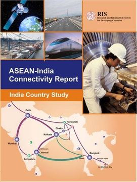 portada Asean India Connectivity Report India Country Study by Research and Information System