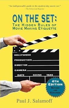 portada On the Set: The Hidden Rules of Movie Making Etiquette (in English)