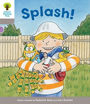 portada Oxford Reading Tree Biff, Chip and Kipper Stories Decode and Develop: Level 1: Splash!