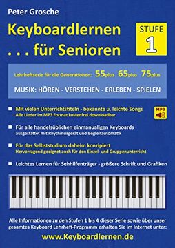 portada Keyboardlernen für Senioren (Stufe 1): Konzipiert für die Generationen: 55plus - 65plus - 75plus (en Alemán)