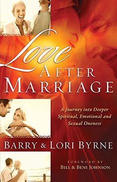 portada Love After Marriage: A Journey Into Deeper Spiritual, Emotional and Sexual Oneness