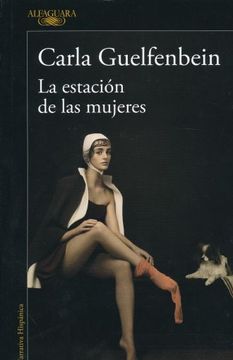 portada Estación de las Mujeres, la (in Spanish)