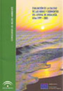 portada Evaluación De La Calidad De Las Aguas Y Sedimentos Del Litoral De Andalucía. Años 1999-2003
