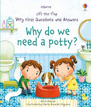portada Why do we Need a Potty? (Very First Lift-The-Flap Questions & Answers) 