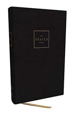 portada The Prayer Bible Pray god s Word Cover to Cover Format: Hc (en Inglés)