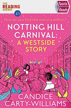 portada Notting Hill Carnival (Quick Reads): A West Side Story (Quick Reads 2020) (en Inglés)