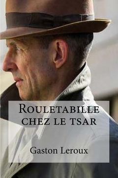 portada Rouletabille chez le tsar (in French)