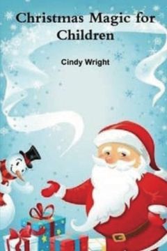 portada Christmas Magic for Children (Holiday Celebrations) (Volume 1)