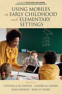 portada Using Mobiles in Early Childhood and Elementary Settings