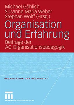 portada Organisation und Erfahrung: Beiträge der ag Organisationspädagogik (en Alemán)