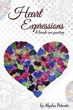 portada Heart Expressions: A Book on Poetry (in English)