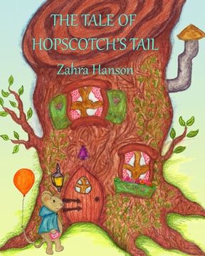 portada The Tale of Hopscotch's Tail (en Inglés)
