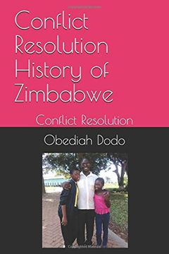 portada Conflict Resolution History of Zimbabwe: Conflict Resolution (in English)