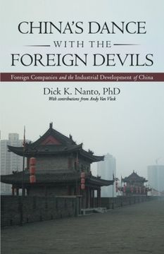 portada China's Dance With the Foreign Devils: Foreign Companies and the Industrial Development of China 