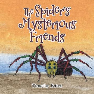 portada The Spider's Mysterious Friends (en Inglés)