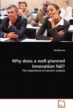 portada why does a well-planned innovation fail? (en Inglés)