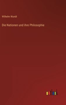 portada Die Nationen und ihre Philosophie (en Alemán)