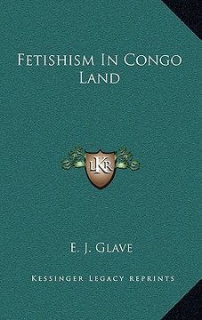portada fetishism in congo land (en Inglés)