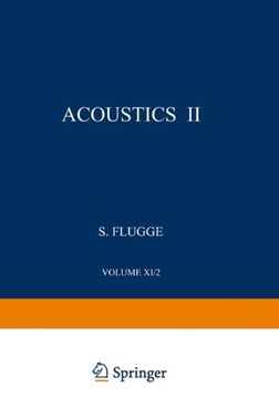 portada Akustik II / Acoustics II (Handbuch der Physik   Encyclopedia of Physics)