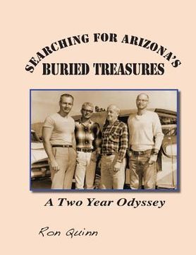 portada Searching for Arizona's Buried Treasures: A Two Year Odyssey (en Inglés)