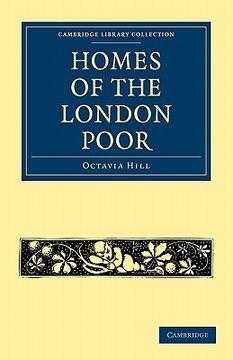 portada Homes of the London Poor (Cambridge Library Collection - British and Irish History, 19Th Century) 
