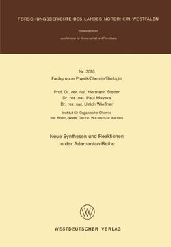 portada Neue Synthesen und Reaktionen in der Adamantan-Reihe (Forschungsberichte des Landes Nordrhein-Westfalen)