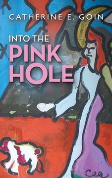 portada Into the Pink Hole (en Inglés)