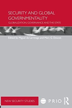 portada Security and Global Governmentality: Globalization, Governance and the State