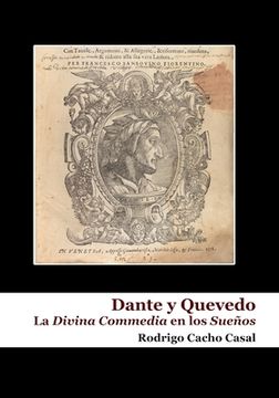 portada Dante y Quevedo: la Divina Commedia en los Sueños