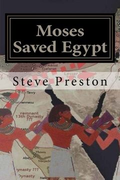 portada Moses Saved Egypt: Story of Kamoses, Moses, and Ahmoses