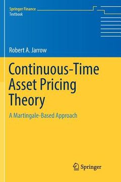 portada Continuous-Time Asset Pricing Theory: A Martingale-Based Approach (en Inglés)