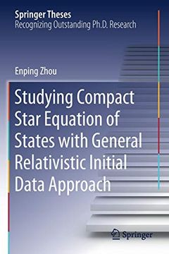 portada Studying Compact Star Equation of States With General Relativistic Initial Data Approach (Springer Theses) (en Inglés)