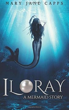 portada Iloray: A Mermaid Story