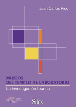 portada Museos: Del Templo al Laboratorio (in Spanish)