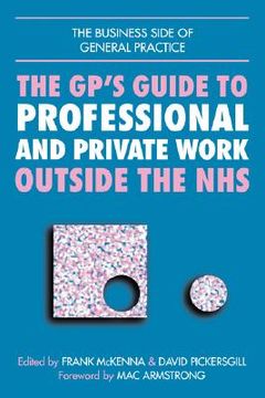 portada the gp's guide to professional and private work outside the nhs