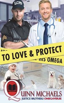 portada To Love and Protect His Omega (en Inglés)