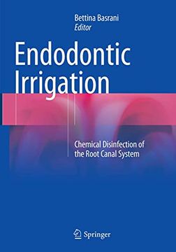 portada Endodontic Irrigation: Chemical Disinfection of the Root Canal System (en Inglés)