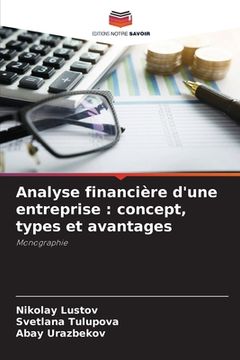 portada Analyse financière d'une entreprise: concept, types et avantages (en Francés)